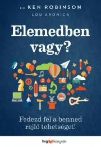 Elemedben vagy? - Az alkotó elem 2. - E-könyv Prémium