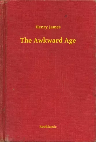The Awkward Age - E-könyv Azonnal elérhető