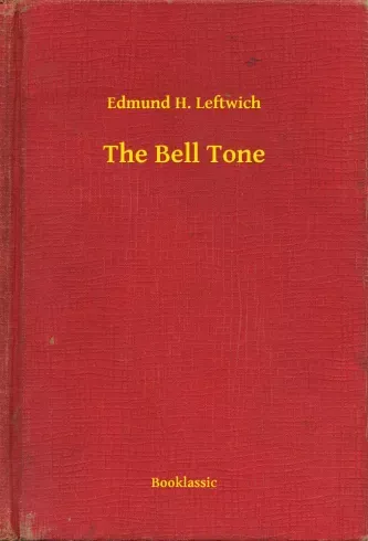 The Bell Tone - E-könyv Prémium