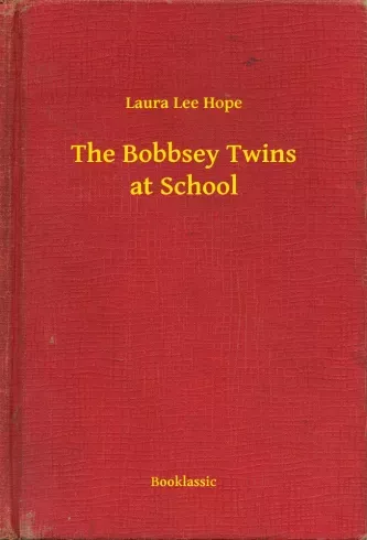Olcsó The Bobbsey Twins at School - E-könyv