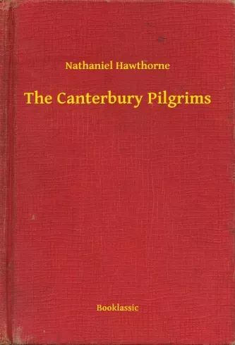 The Canterbury Pilgrims - E-könyv Kihagyhatatlan ajánlat