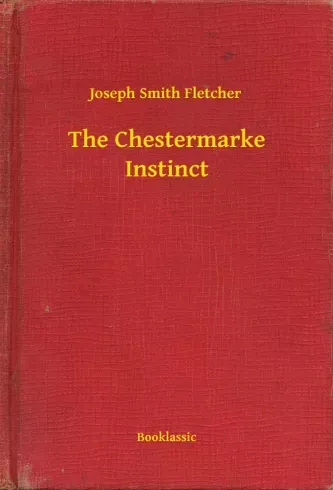 The Chestermarke Instinct - E-könyv Szuper ajánlat