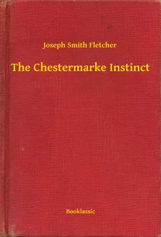The Chestermarke Instinct - E-könyv Legjobb ár