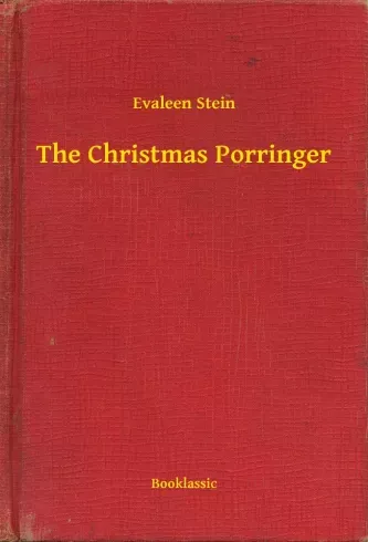 Korlátozott ajánlat The Christmas Porringer - E-könyv