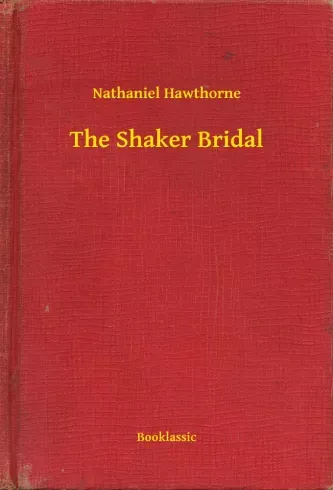 The Shaker Bridal - E-könyv Népszerű