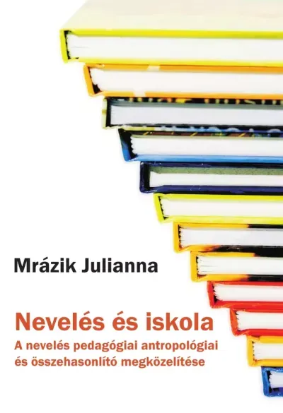 Nevelés és iskola - E-könyv Expressz szállítás