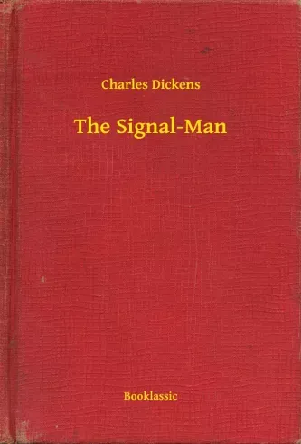 The Signal-Man - E-könyv Legnépszerűbb