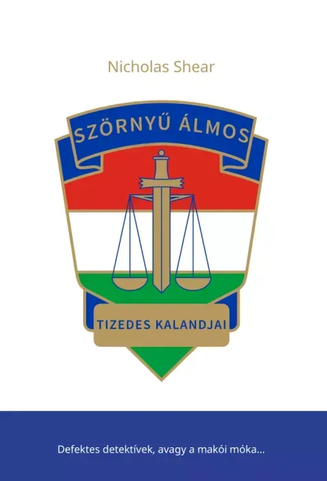 Szörnyű Álmos tizedes kalandjai - E-könyv Végkiárusítás