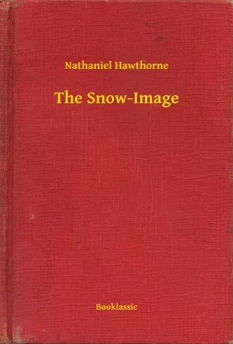 Gyors szállítás The Snow-Image - E-könyv