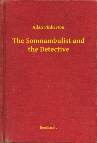 Gyors kiszállítás The Somnambulist and the Detective - E-könyv
