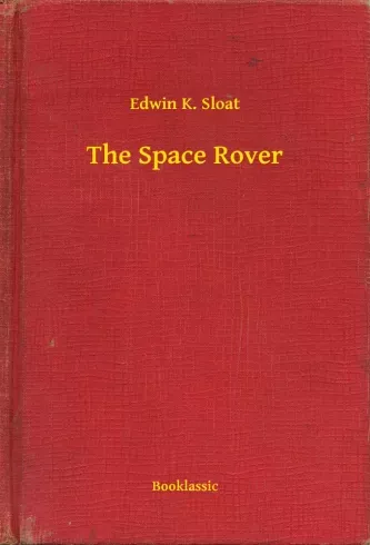 The Space Rover - E-könyv Biztonságos vásárlás