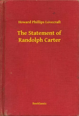 Rendeld meg most The Statement of Randolph Carter - E-könyv