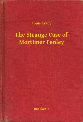 Gyors kiszállítás The Strange Case of Mortimer Fenley - E-könyv