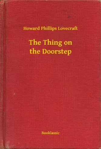 The Thing on the Doorstep - E-könyv Vedd meg most
