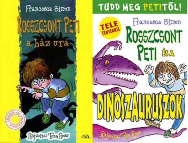 Rosszcsont Peti és a ház ura + Dinoszauruszok Korlátozott ajánlat