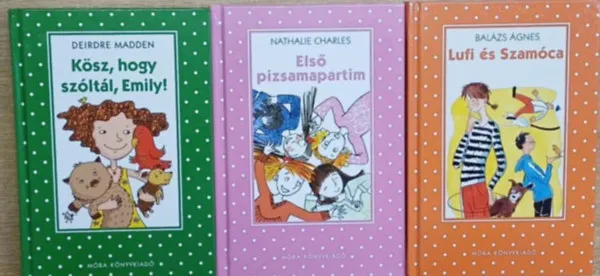 3 db a Pöttyös Könyvek sorozatból: Kösz, hogy szóltál, Emily! - Első pizsamapartim - Lufi és Szamóca Akció