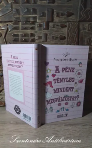 Kedvezmény A pénz tényleg mindent megváltoztat? - Egy lottónyertes lányának naplója (The Diary of a Lottery Winner's Daughter) - Dövényi Mária fordításában; Saját képpel!