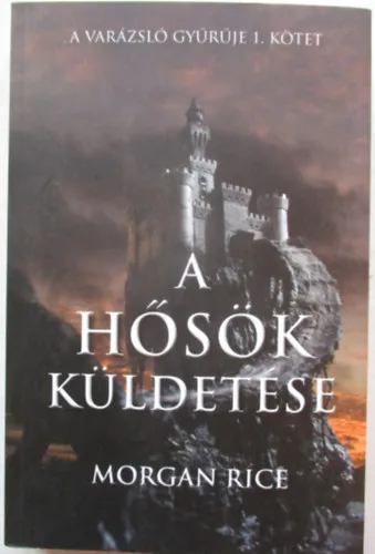 A hősök küldetése Olcsóbb