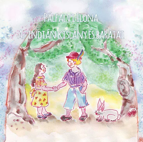 Az indián kislány és barátai Rendeld meg most