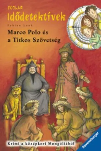 Szuper ajánlat Marco Polo és a Titkos Szövetség