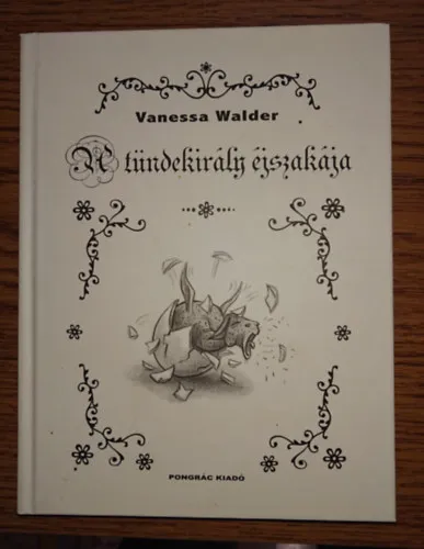 A tündekirály éjszakája Nézd meg most