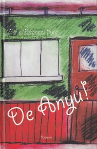 De Anyu! Vedd meg online