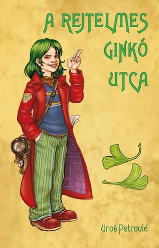 Expressz szállítás A rejtelmes Ginkó utca