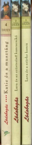3 db Lódobogás: Lara és a szürke kanca I. + Lara és az ezüstszínű kancacsikó II. + Katie és a musztáng Alacsony ár