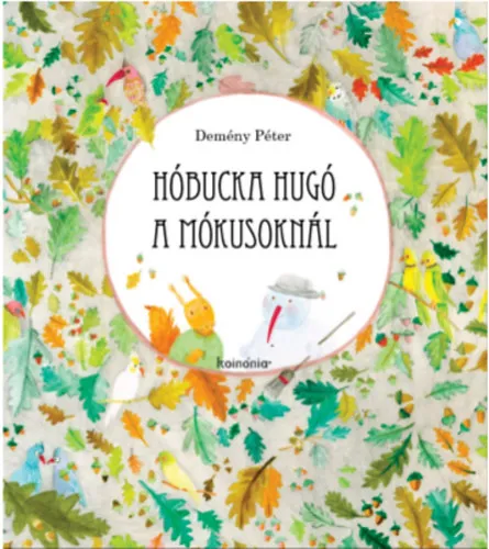 Hóbucka Hugó a mókusoknál Árcsökkenés