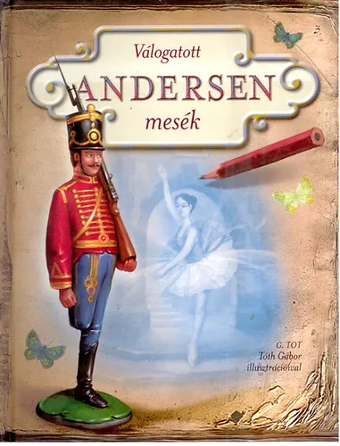 Alacsony ár Válogatott Andersen mesék