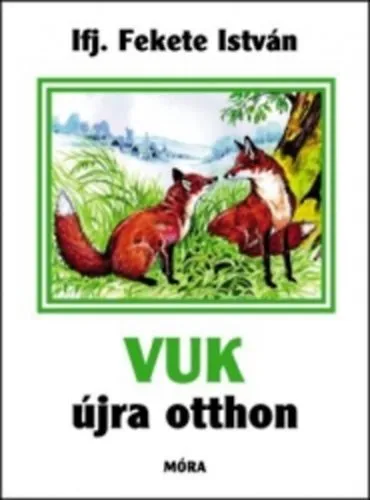 Vuk újra otthon Akció