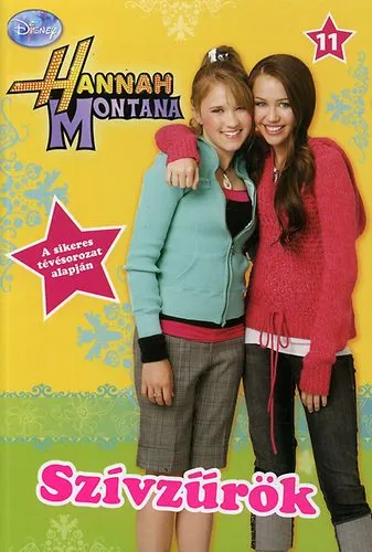 Bestseller Hannah Montana 11. - Szívzűrök