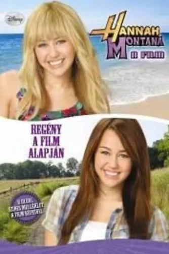 Hannah Montana - Regény a film alapján Outlet
