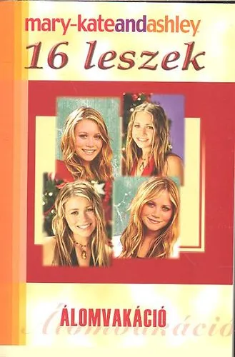 Expressz kézbesítés 16 leszek - Álomvakáció