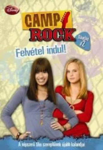 Camp Rock Ráadás 2 - Felvétel indul! Szuper akció