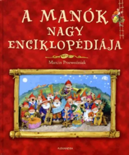 Ajánlat A manók nagy enciklopédiája