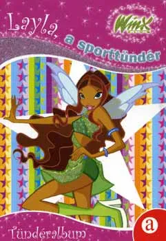 Layla, a sporttündér - Winxclub Végkiárusítás
