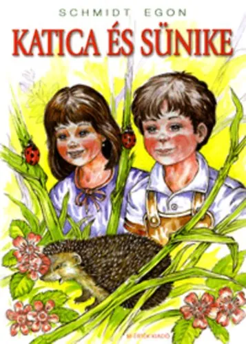 Akciós ár Katica és Sünike