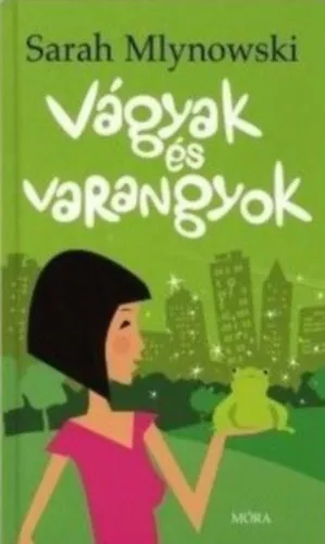 Vágyak és varangyok Exkluzív ajánlat