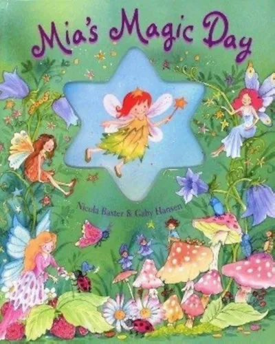 Mia's Magic Day (Bookmart Limited)(Armadillo Books) Akció