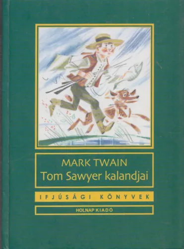 Ajánlat Tom Sawyer kalandjai - Kass János rajzaival (Ifjúsági könyvek)