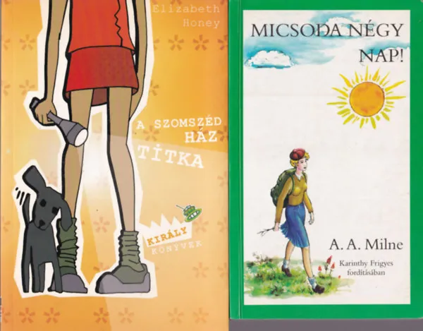 Azonnali szállítás 5 db ifjúsági regény: Micsoda négy nap!, A szomszéd ház titka, Csajok és csetepaték, Amedeus, az UFÓ, Tracy Beaker története