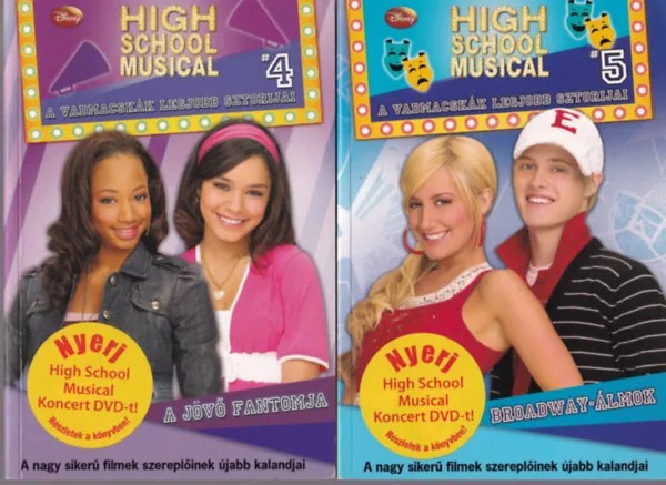2 db High School Musicial könyv: Broadway-álmok +A jövő fantomja Vedd meg most