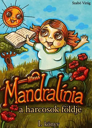 Exkluzív ajánlat Mandralínia, a harcosok földje I. könyv