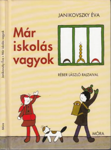 Kihagyhatatlan ajánlat Már iskolás vagyok - Réber László rajzaival