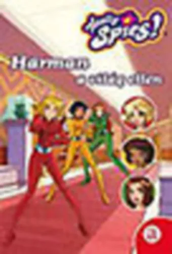Hárman a világ ellen (Totally Spies!) Szuper ajánlat