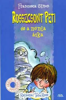 Prémium Rosszcsont Peti és a múmia átka