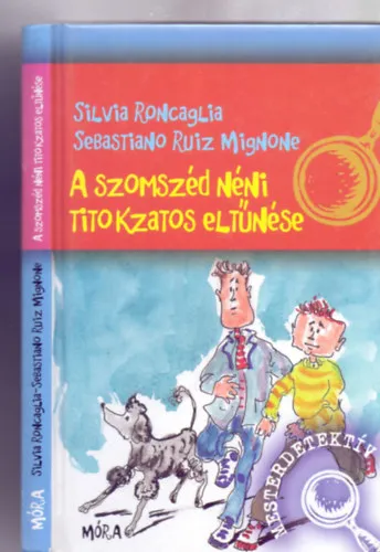 Alacsony ár A szomszéd néni titokzatos eltűnése (Mesterdetektív - 8 éven felülieknek)