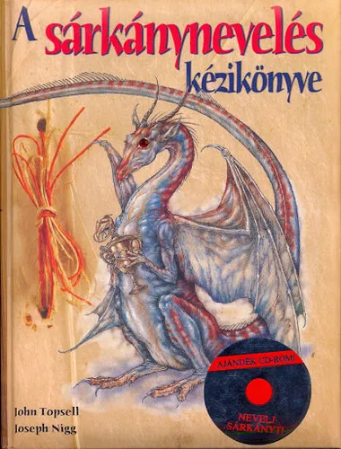 Gyors kiszállítás A sárkánynevelés kézikönyve (CD melléklettel)