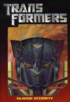 Transformers - Rajongói kézikönyv Outlet